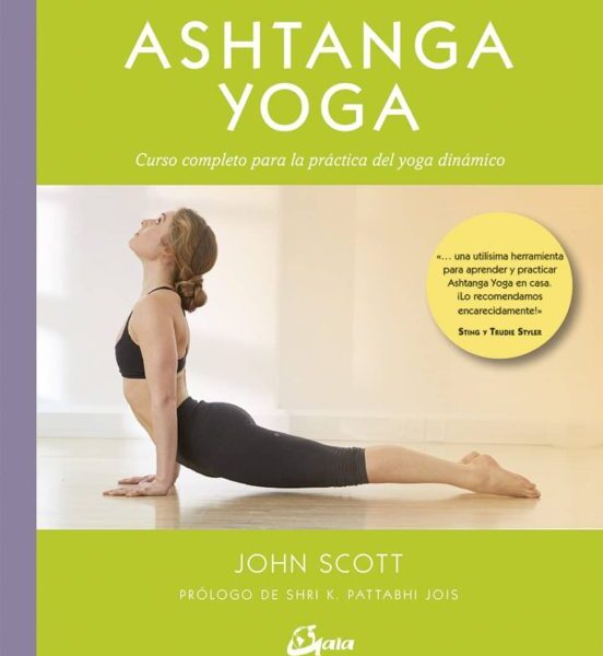 Ashtanga Yoga - John Scott